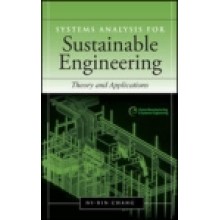Systems Analysis for Sustainable Engineering: Theory and Application